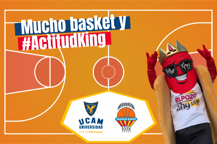 ElPozo con UCAM Murcia y Valencia Basket ¡mucha #ActitudKing en la Liga Endesa