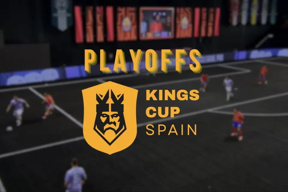 Playoffs Kings Cup Spain