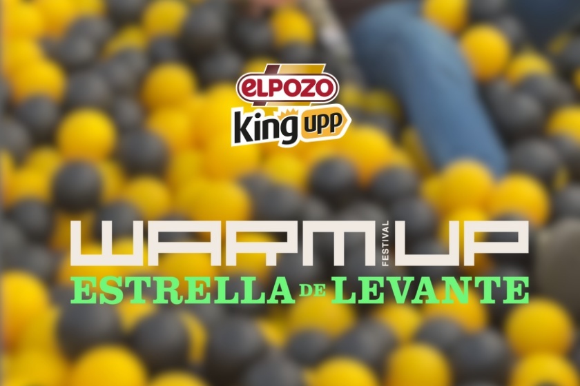 Warm Up Festival y ElPozo King Upp